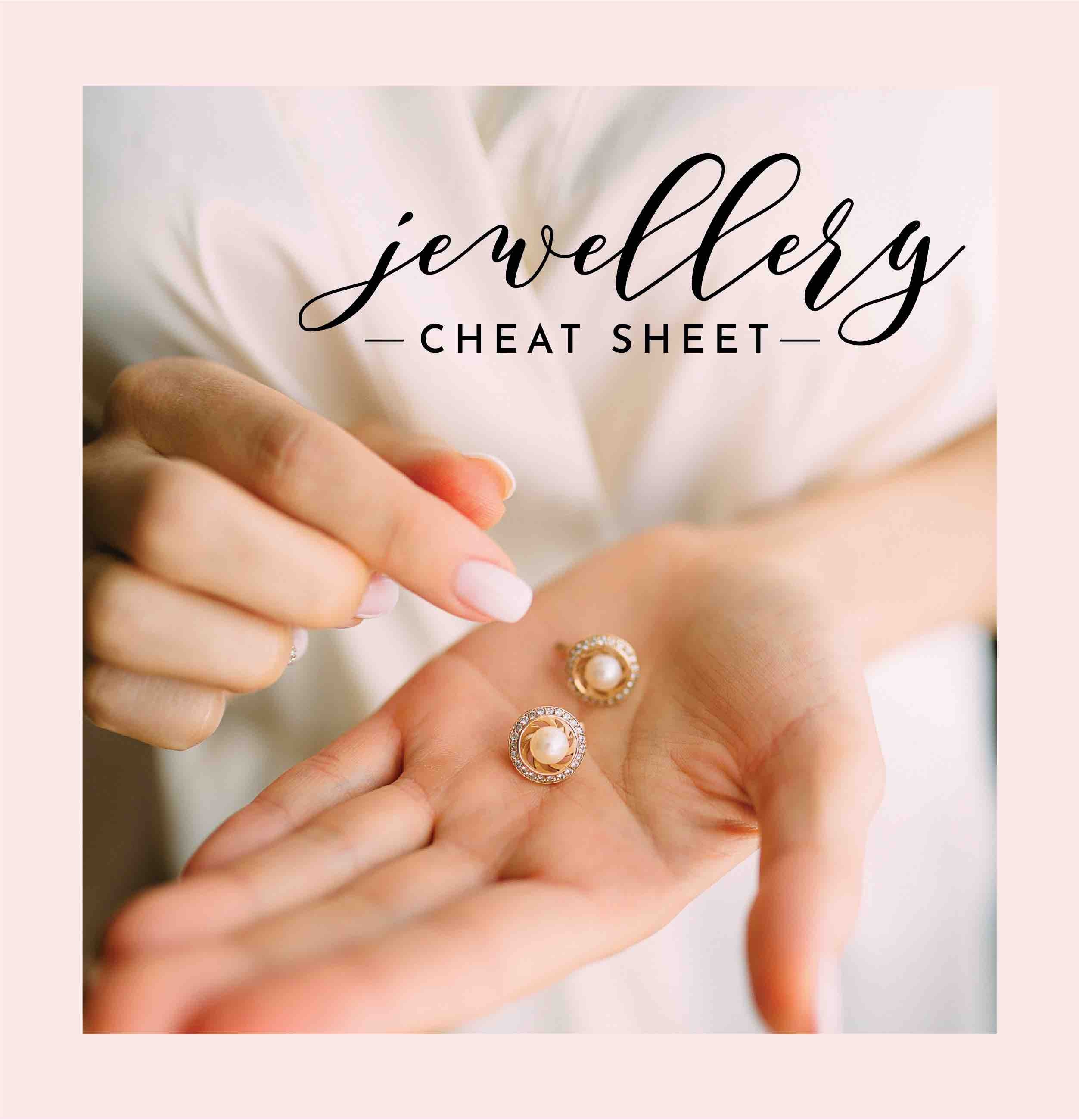 Jewellery Cheat Sheet by Orionz Jewels